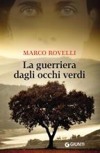 La guerriera dagli occhi verdi di Marco Rovelli